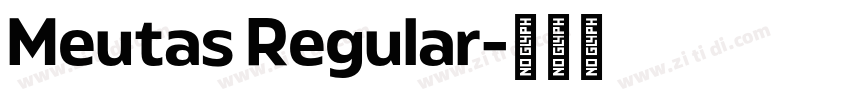 Meutas Regular字体转换